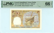 French Somaliland - Djibouti
Trésor Public
50 Francs, ND (1952)
S/N Y.91 906 002272906
Watermark: Woman’s Head
Pick 25

Graded Gem Uncirculated 66 EPQ...