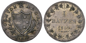 Schweiz. Aargau - Kanton.

 Batzen (Billon). 1810.
Vs: Wappen in Kranz.
Rs: Wertbezeichnung in Kranz, darunter Jahreszahl.

24 mm. 2,83 g. 

H...