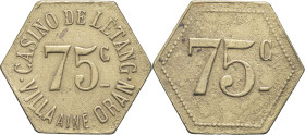 ALGÉRIE - ALGERIA
IIIe République (1870-1940). Monnaie de nécessité, Casino de Létang à Oran, 75 centimes ND.
Lec.- ; Laiton - 3,77 g - 24 mm - 12 h
E...