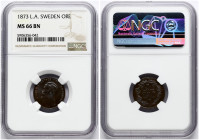 Sweden 1 Ore 1873 L.A.   NGC MS 66 BN