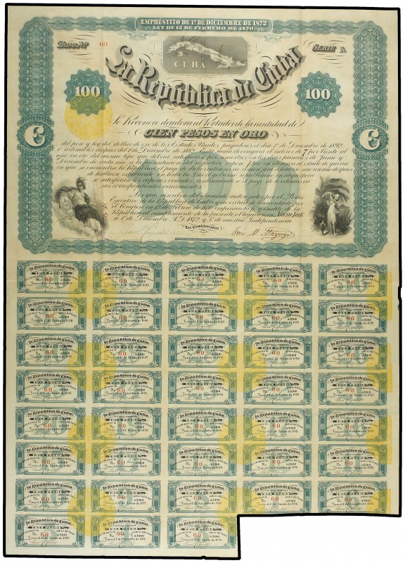 Empréstito de 100 Pesos. 1 Diciembre 1872. LA REPÚBLICA DE CUBA. Serie A nº 60. ...