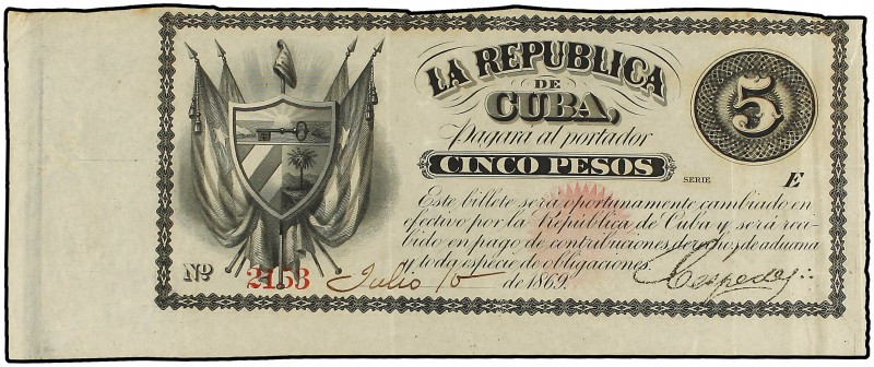 5 Pesos. 10 Julio 1869. LA REPÚBLICA DE CUBA. Fecha manuscrita. Firmas de Carlos...