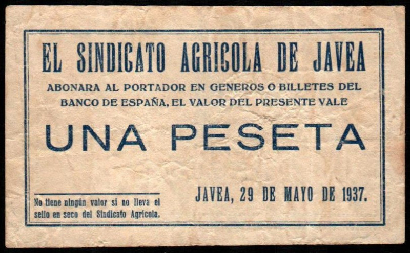 Jávea, Alicante. Sindicato agrícola. 29 de mayo de 1937. 1 peseta. 1ª emisión. S...