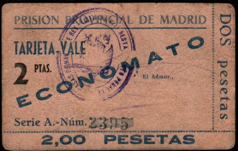 Madrid. Prisión Provincial. 2 pesetas. Serie A. Economato. G y M no citan. Mejor...