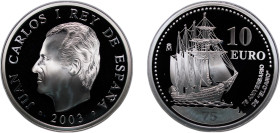 Spain Kingdom 2003 M 10 Euros - Juan Carlos I (Juan Sebastian de Elcano) Silver (.925) Madrid Mint (50000) 27g PF KM 1052