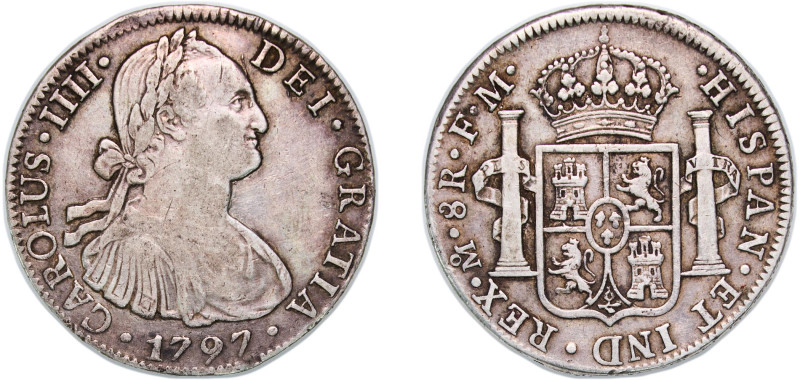 Mexico Spanish colony 1797 Mo FM 8 Reales - Charles IV Silver (.903) Mexico City...