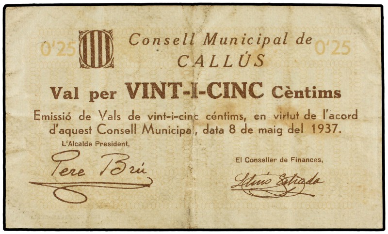 25 Cèntims. 8 Maig 1937. C.M. de CALLÚS. (Leves manchitas). AT-609 bis. MBC.