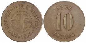 10 Cèntims. 1933. COOPERATIVA L´AMISTAT. MONTGAT. Latón. L-476. EBC.