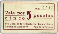 5 Pesetas. 19 Abril 1939. LA MARÍTIMA. SOCIEDAD COOPERATIVA de TORREDEMBARRA. Cartulina. Año de la victoria. L-2554. SC-.
