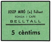 5 Cèntims. JOSEP MIRÓ - FELIUET FONDA I CAFÉ - BELLTALL. Cartón. EBC+ .