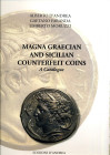 BIBLIOGRAFIA NUMISMATICA - LIBRI D'Andrea A.-Faranda G.-Moruzzi U.. - Magna Graecian and Sicilian counterfeit coins, pagg. 250 ill., Bari 2024 Catalog...