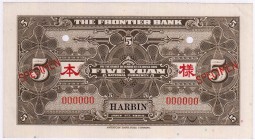 China
Banknoten
5 Yuan 1925 The Frontier Bank, Harbin, Specimen der Rs, 0-Nummern.
I, lochentwertet