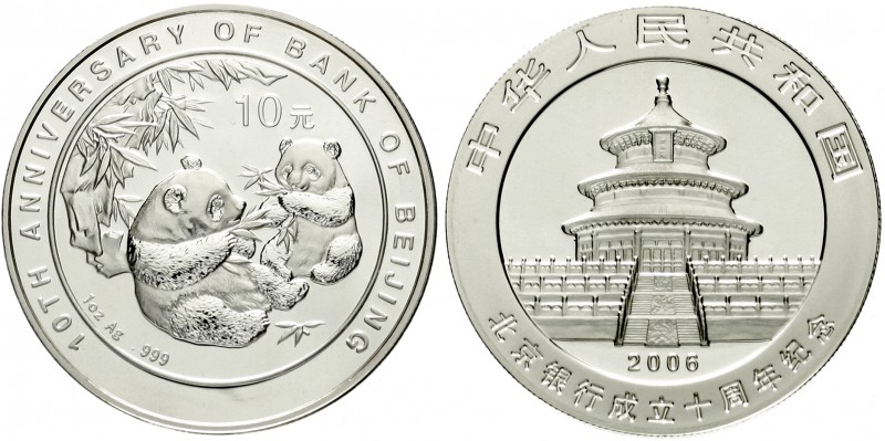 China
Volksrepublik, seit 1949
10 Yuan Silber (1 Unze) 2006. 10 Jahre Bank of ...