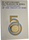 Portogallo - 2 Euro 2007 - 50° Anniversario del Trattato di Roma - Bimetallico: centro in nickel rivestito di ottone al nichel con anello in rame-nich...
