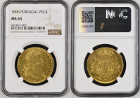 PORTUGAL Joao Prince Regent (1799-1817) 6400 Reis (Peca) 1806 gold. Gr. 14,34. Gomez 32.04; FR 123. Mintage 40.825. Lisbon Mint. NGC MS63 (n.6823621-0...