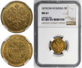Russische Münzen und Medaillen, Alexander II. (1854-1881). 3 Rubel 1875 SPB NI. Gold. 3,91 g. 19 mm. Bitkin 37. NGC MS 61. Selten!