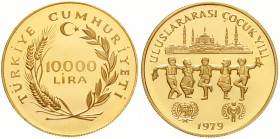 Türkei/Osmanisches Reich
Republik, 1923 bis heute
10000 Lira 1979 Jahr des Kindes. 17,17 g. 900/1000.
Polierte Platte