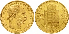 Haus Habsburg
Franz Joseph I., 1848-1916
8 Forint/20 Francs 1883 K.B. für Ungarn. 6,45 g. 900/1000.
vorzüglich