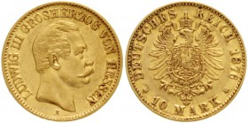 Hessen
Ludwig III., 1848-1877
10 Mark 1876 H. sehr schön/vorzüglich