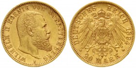 Württemberg
Wilhelm II., 1891-1918
20 Mark 1894 F. vorzüglich