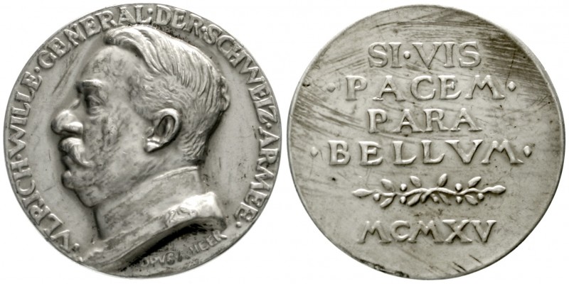 Erster Weltkrieg
Silbermedaille 1915 v. A. Heer. General der Schweizer Armee Ul...