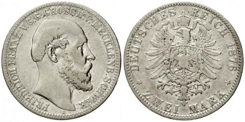 Mecklenburg/-Schwerin
Friedrich Franz II., 1842-1883
2 Mark 1876 A. schön/sehr...
