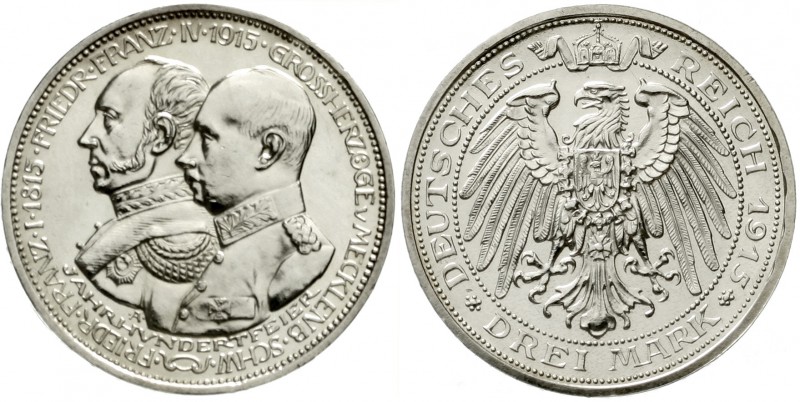 Mecklenburg/-Schwerin
Friedrich Franz IV., 1897-1918
3 Mark 1915 A. 100 Jahrfe...