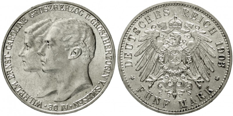 Sachsen/-Weimar-Eisenach
Wilhelm Ernst, 1901-1918
5 Mark 1903 A. Zur Hochzeit....