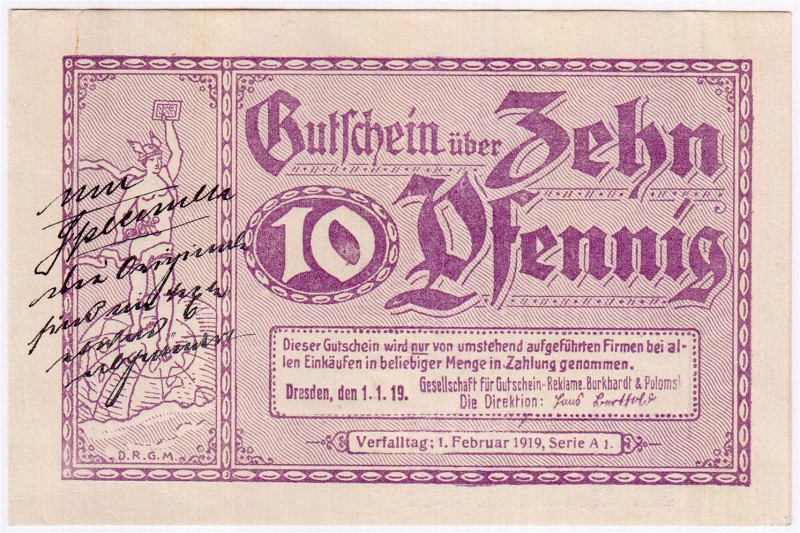 Deutsches Notgeld und KGL
Dresden
Gutschein über 10 Pfennig 1.1. 1919. Gesells...
