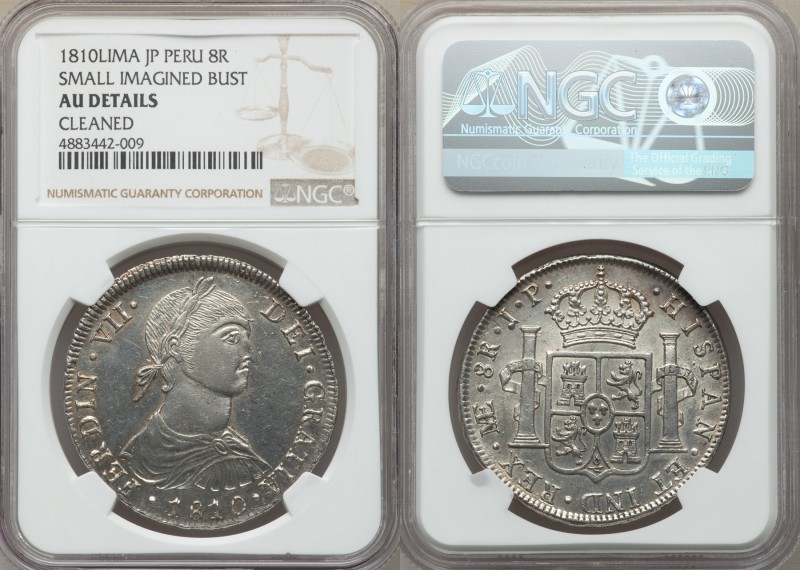 Ferdinand VII "Imaginary Bust" 8 Reales 1810 LM-JP AU Details (Cleaned) NGC, Lim...