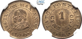 Roma, Pio IX (1846-1870), Centesimo 1866-XXI, Cu 15,5 mm, 1 g, in Slab NGC MS65 RB Top Pop (cert. 8234205002)