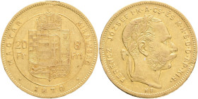 FRANCIS JOSEPH  I. 1848-1916 8 Forint/20 Francs 1870 KB  KM#455, ÉH#1453,  Au.900 6,45g 21mm Kremnica , planchet defekt, edge