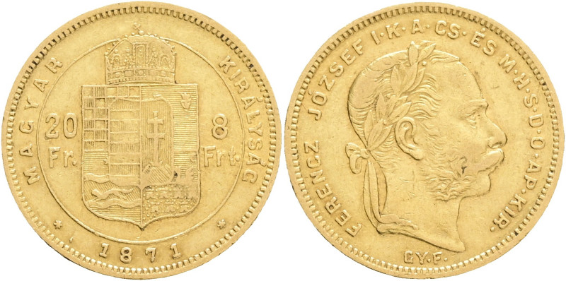 FRANCIS JOSEPH I. 1848-1916 8 Forint/20 Francs 1871 G.Y.F, KM#455, ÉH#1453, Au.9...