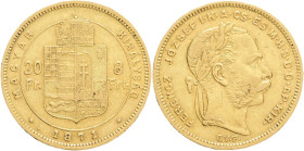 FRANCIS JOSEPH  I. 1848-1916 8 Forint/20 Francs 1871 G.Y.F,  KM#455, ÉH#1453,  Au.900 6,45g 21mm Karlsberg, Alba Lilia (Romania)
