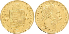 FRANCIS JOSEPH  I. 1848-1916 8 Forint/20 Francs 1891 KB FIUME KM#477, ÉH#1454,  Au.900 6,45g 21mm Kremnica