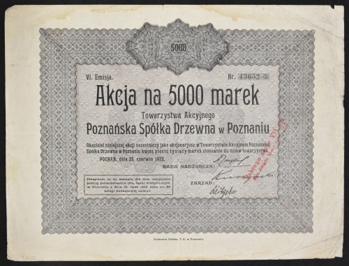 Poznańska Spółka Drzewna S.A., 5.000 mkp, Emisja VI Nieczęsto spotyka akcja pozn...