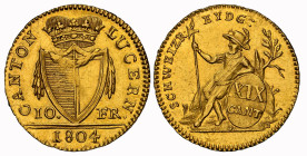 Luzern. Stadt und Kanton. 10 Franken 1804, Luzern. D.T. 52. HMZ 2-667a. Fr. 327 NGC UNC Detail leicht berieben.