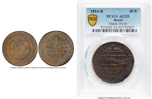 João Prince Regent "Special Series" 40 Reis 1816-R AU53 PCGS, Rio de Janeiro mint, KM234.2, LMB-458. Struck with to celebrate the upgrade from Colony ...