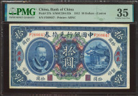 CHINA. 10 Dollars. 1 June 1912. Bank of China. Canton. (Pick: 27b, SM: C294-32b). PMG35 (minor repairs, annotation).