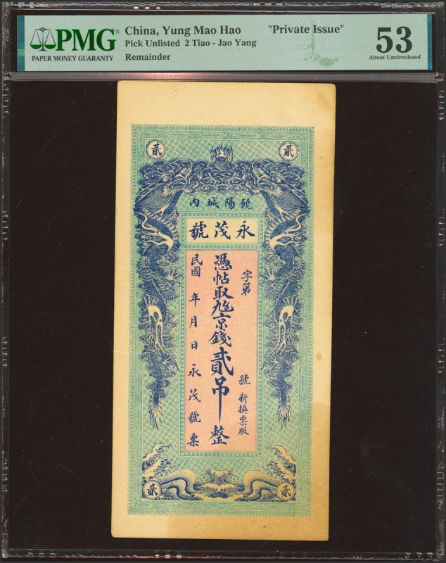 CHINA. 2 Tiao. No Date. Yong Mao Hao. Private Issue. (Pick: Unlisted). PMG53 (st...