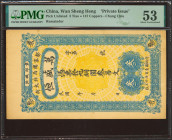 CHINA. 3 Tiao. No Date. Wan Shong Heng. Private Issue. (Pick: Unlisted). PMG53 (minor stains).