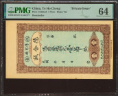 CHINA. 1 Tiao. No Date. Te Ho Cheng. Huan Tai. Private Issue. Remainder. (Pick: Unlisted). PMG64.