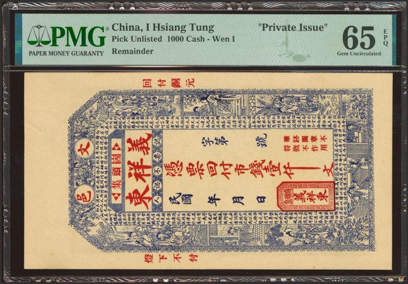 CHINA. 1000 Wen. No Date. Yi Sian Don. Private Issue. (Pick: Unlisted). PMG65EPQ...