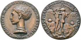 Italien-Ferrara. Leonello d'Este 1407-1450, auch Herzog von Mantua und Reggio Emilia (1441-1450). Bronze­medaille o.J. (ca. 1443/45) nach Antonio de P...