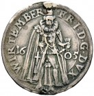 Württemberg. Friedrich I. 1593-1608. Kleine einseitige Silbermedaille 1605 unsigniert. Von vorn stehender Herzog mit Mantel, Handschuh, Halskrause, Fe...