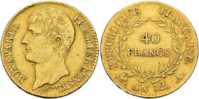 FRANCE, Premier République. Consulat. 1799-1804. 40 Francs Year 12 = 1803/4 A (Gold, 26 mm, 12.85 g, 6 h), Paris. BONAPARTE - PREMIER CONSUL. Bare hea...