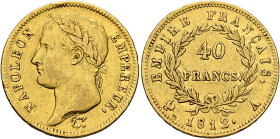 FRANCE, Premier Empire. Napoléon I, 1804-1814, 1815. 40 Francs 1812 A (Gold, 26 mm, 12.84 g, 6 h), Paris. NAPOLEON - EMPEREUR. Laureate head of Napolé...