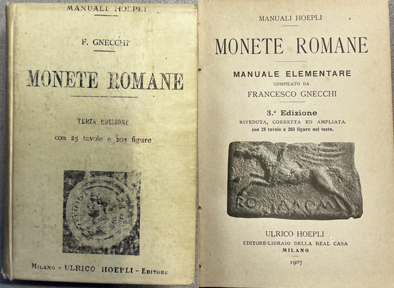 F. Gnecchi, Monete romane. Manuale elementare, 3a edizione, Milano 1907, della s...