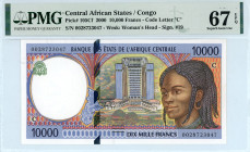 Central African States - Congo
10.000 Francs, 2000
Code Letter “C”
S/N 0028723047 - Signature #19
Watermark: Woman’s Head
Pick 105Cf

Graded Superb Ge...