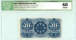 Peru
Banco Nacional del Peru
Uniface proof of reverse of 20 Centavos, 1 January 1873
Printer: ABNC
Pick s301

Graded AU/UNC 60 ICG.